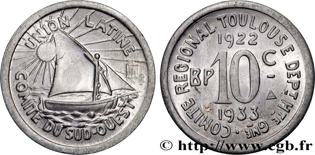 UNION LATINE / COMITE DU SUD-OUEST 10 Centimes Union Latine - Comité du Sud-ouest AU