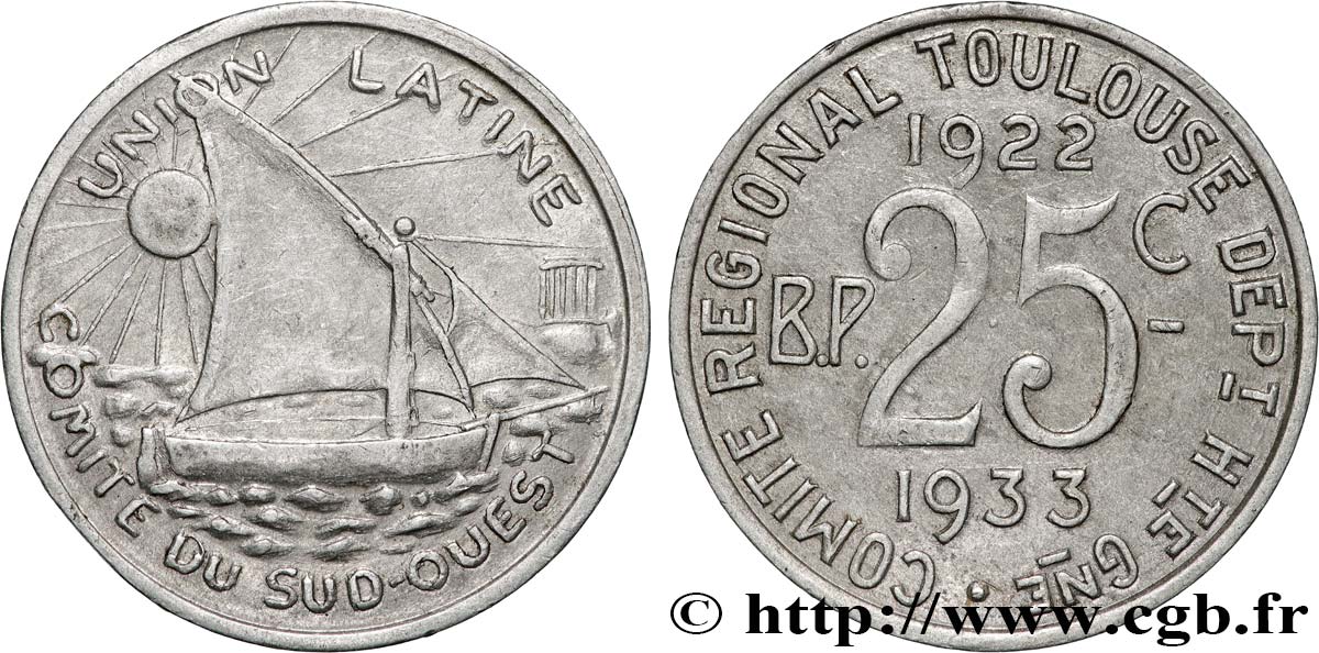 REGROUPEMENT DE COMMERCANTS ET D INDUSTRIELS 25 Centimes Union Latine - Comité du sud-ouest q.SPL