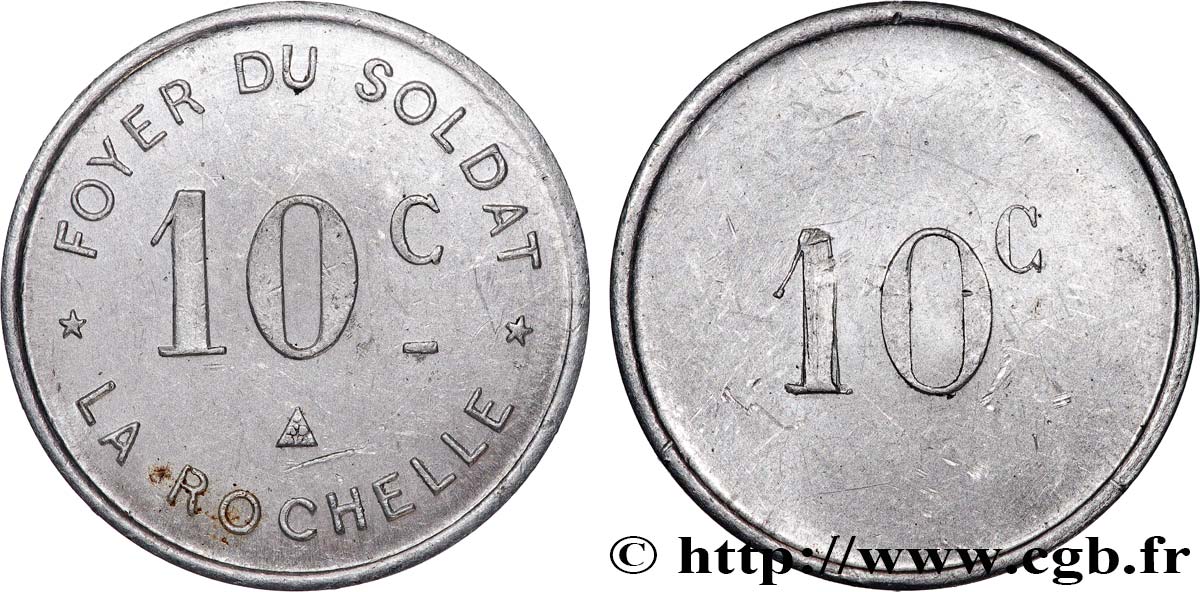 JETONS ET MONNAIES MILITAIRES 10 Centimes Foyer du Soldat AU