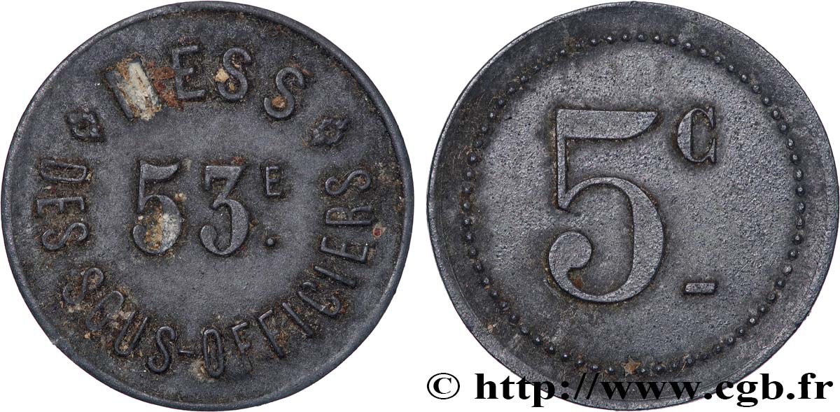 JETONS ET MONNAIES MILITAIRES 5 Centimes - Mess des Sous-Officiers (53e) TTB