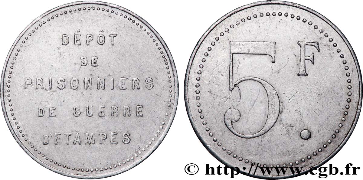 JETONS ET MONNAIES MILITAIRES 5 Francs - Dépôt des prisonniers de guerre TTB+