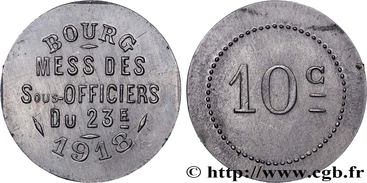 JETONS ET MONNAIES MILITAIRES 10 Centimes - Mess des Sous-Officiers (23e) AU