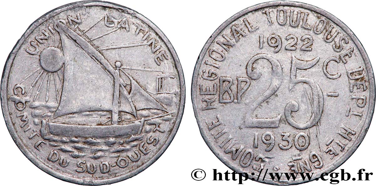 REGROUPEMENT DE COMMERÇANTS ET D&nbsp;INDUSTRIELS 25 Centimes Union Latine - Comité du sud-ouest VF