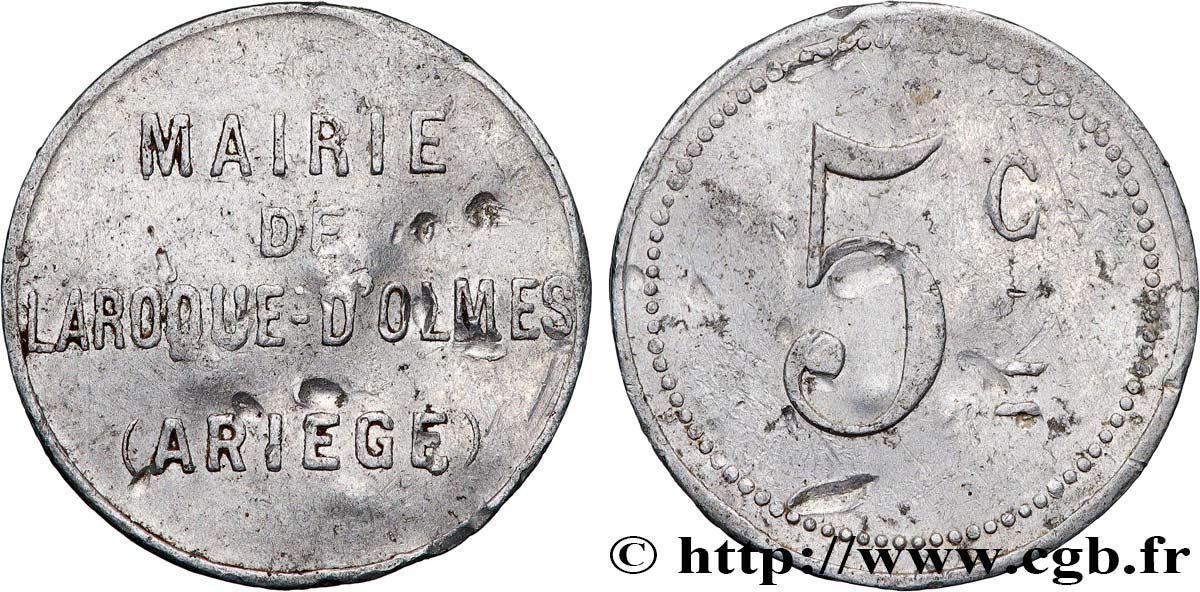 VILLES ET MAIRIES 5 Centimes - Mairie de Laroque-d’Olmes TTB