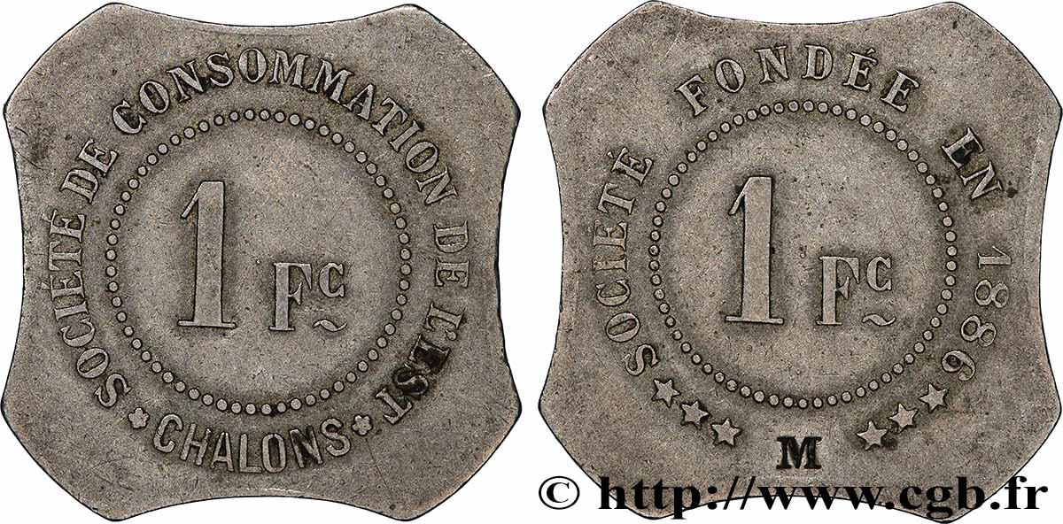 SOCIETE DE CONSOMMATION DE L’EST 1 Franc Société de consommation de l’Est - Châlons TTB
