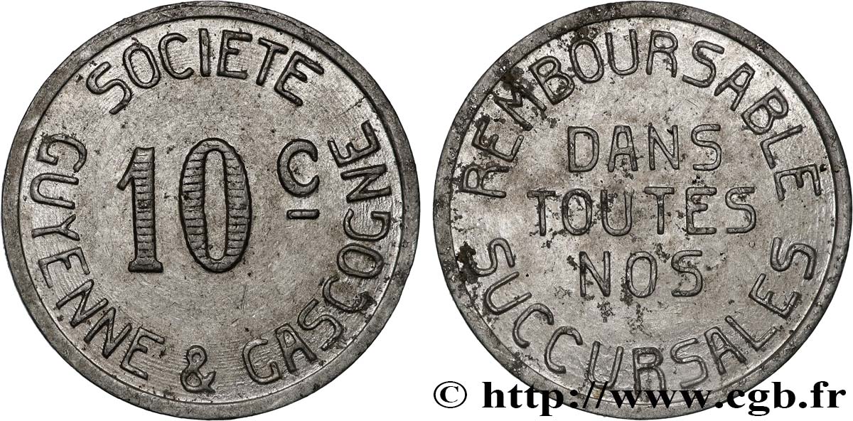 ENTREPRISES, INDUSTRIES ET COMMERCES DIVERS 10 Centimes - Société Guyenne & Gascogne AU