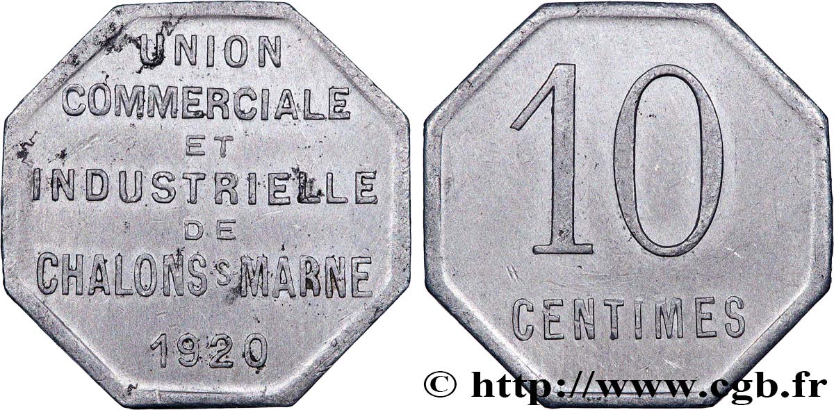 UNION COMMERCIALE ET INDUSTRIELLE DE CHALONS-SUR-MARNE 10 Centimes Union commerciale et industrielle de Chalon  MBC