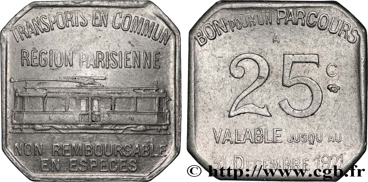 TRANSPORTS EN COMMUN REGION PARISIENNE 25 Centimes Transports en commun Région Parisienne TB+