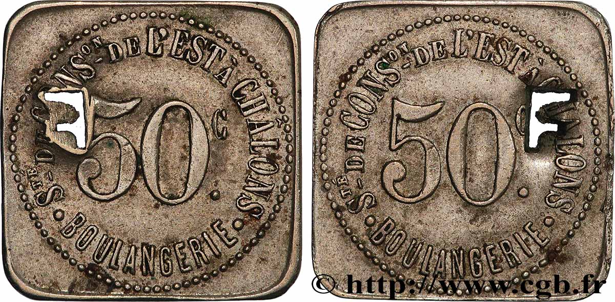 SOCIETE DE CONSOMMATION DE L’EST A CHALONS BOULANGERIE 50 F/c Société de consommation de l’Est XF