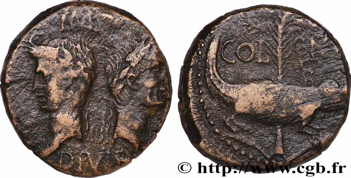 AUGUSTE et AGRIPPA Dupondius COL NEM (as) TB+