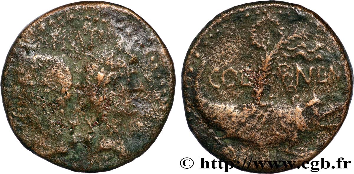 AUGUSTE et AGRIPPA Dupondius COL NEM (as) BC