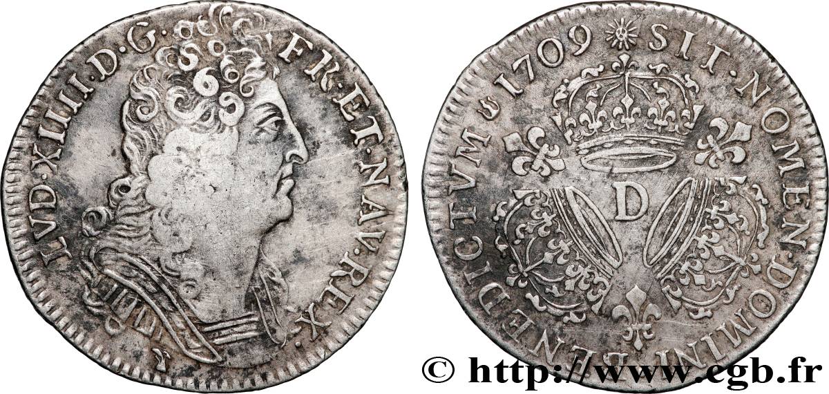 LOUIS XIV LE GRAND OU LE ROI SOLEIL Quart d écu aux trois couronnes 1709 Lyon TB+/TTB
