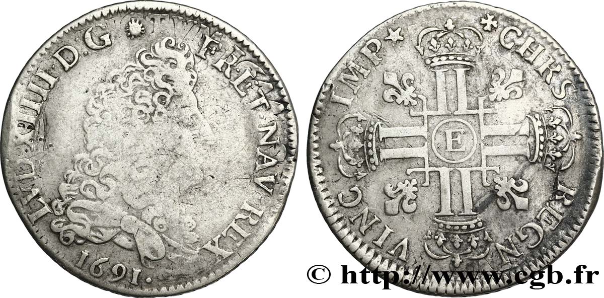 LOUIS XIV LE GRAND OU LE ROI SOLEIL Quart d écu aux huit L, 1er type 1691 Tours B+/TB