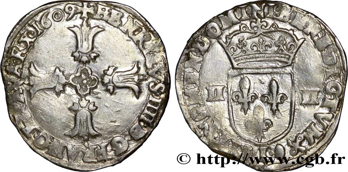 HENRI IV LE GRAND Quart d écu, croix feuillue de face 1609 Bayonne TB+