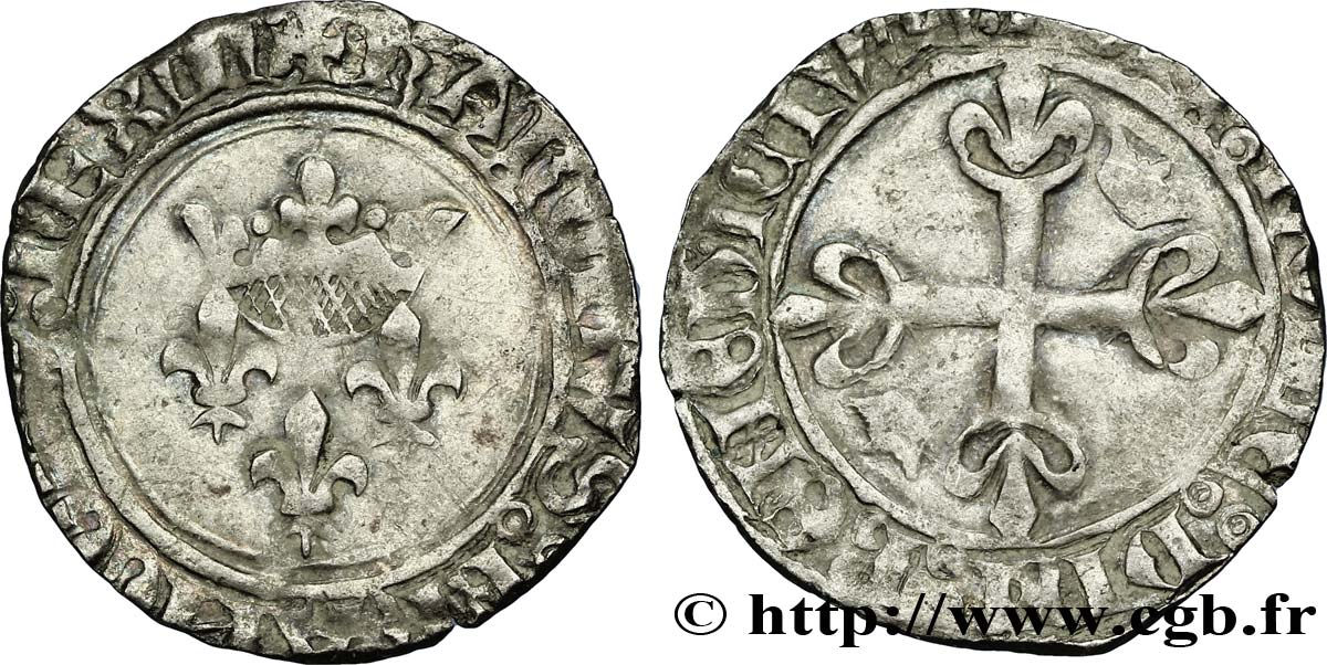 DAUPHIN CHARLES, RÉGENT - MONNAYAGE AU NOM DE CHARLES VI Gros dit  florette  n.d. Mirabel TB+