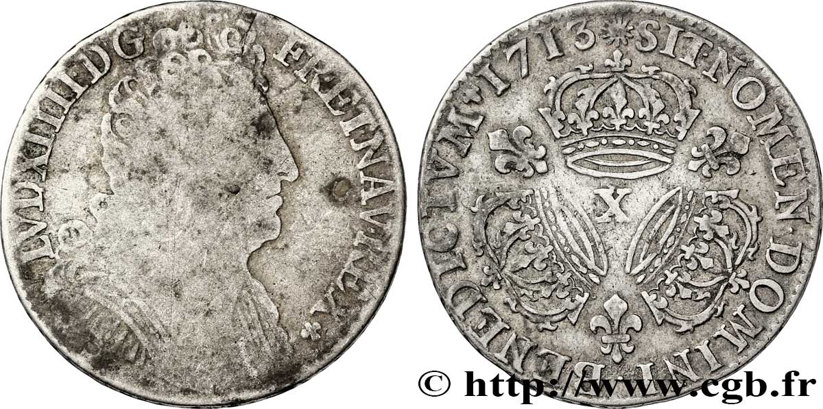 LOUIS XIV  THE SUN KING  Quart d écu aux trois couronnes 1713 Amiens q.MB/MB