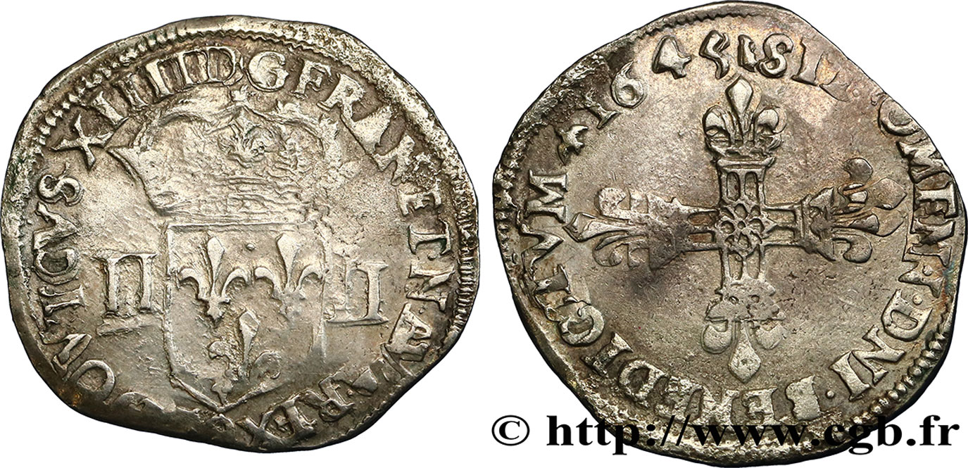 LOUIS XIV LE GRAND OU LE ROI SOLEIL Quart d écu, titulature côté écu 1645 Narbonne TB+