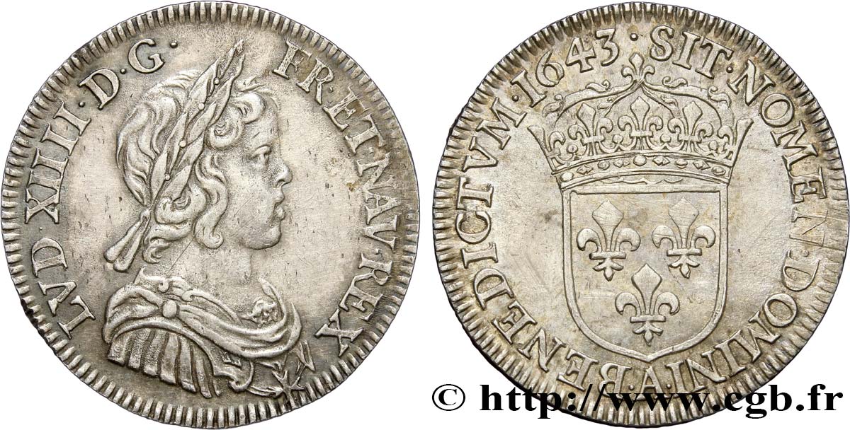LOUIS XIV LE GRAND OU LE ROI SOLEIL Quart d écu, portrait à la mèche courte 1643 Paris, Monnaie du Louvre TTB+/SUP