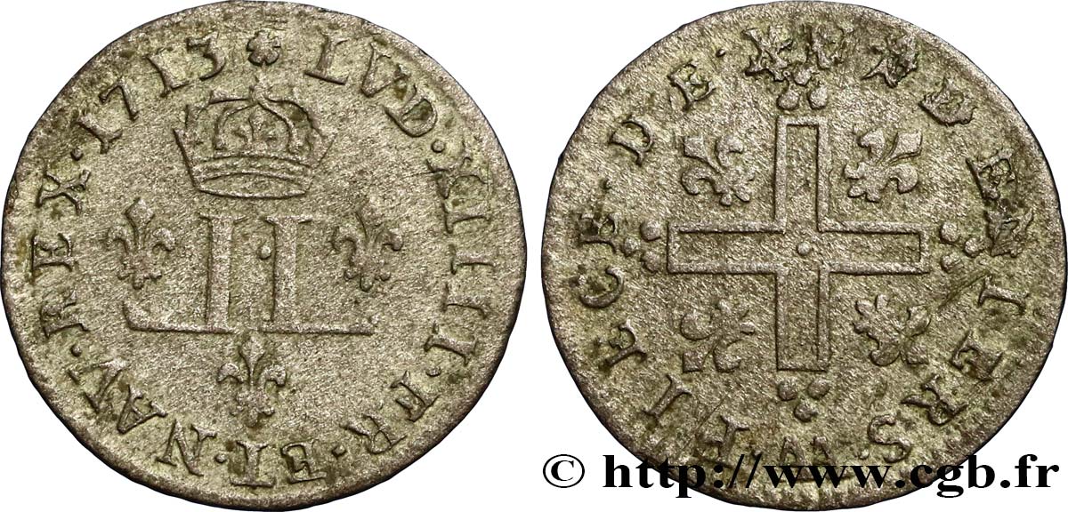 LOUIS XIV LE GRAND OU LE ROI SOLEIL XV deniers aux 2 L couronnées 1713 Metz TTB