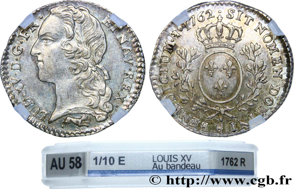 LOUIS XV  THE WELL-BELOVED  Dixième d écu aux branches d’olivier, tête ceinte d’un bandeau 1762 Orléans AU58