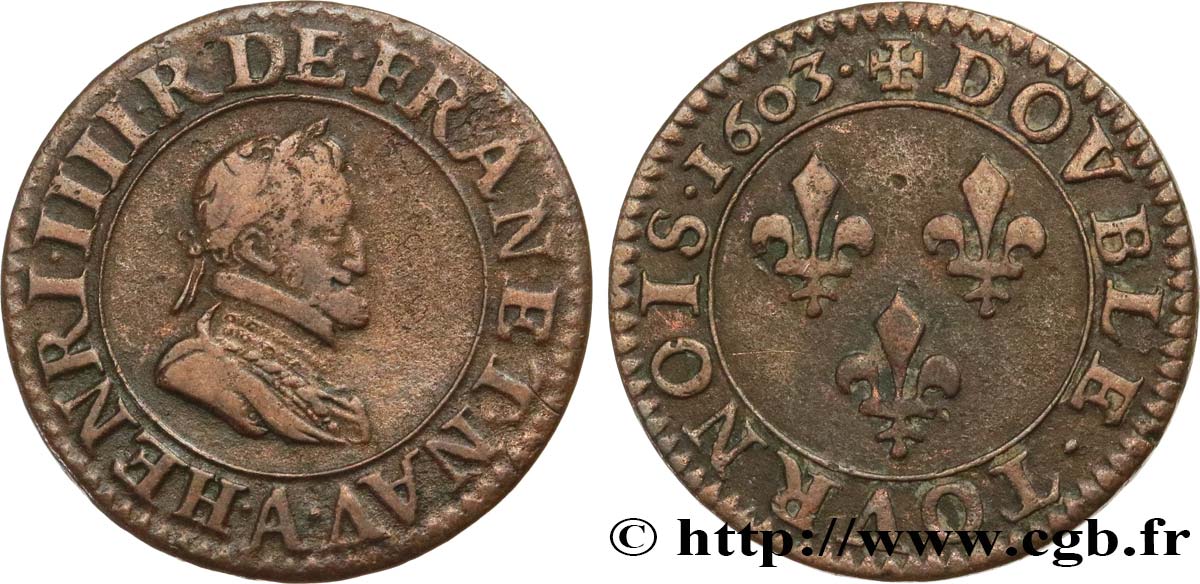 HENRY IV Double tournois, 2e type de Paris (légende française) 1603 Paris, Moulin des Étuves SS