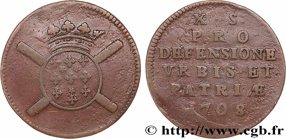 FLANDRE - SIÈGE DE LILLE Dix sols, monnaie obsidionale 1708 Lille VF