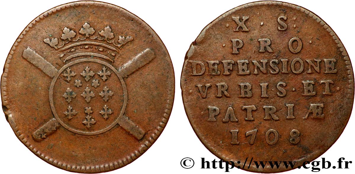 FLANDRE - SIÈGE DE LILLE Dix sols, monnaie obsidionale 1708 Lille BC+