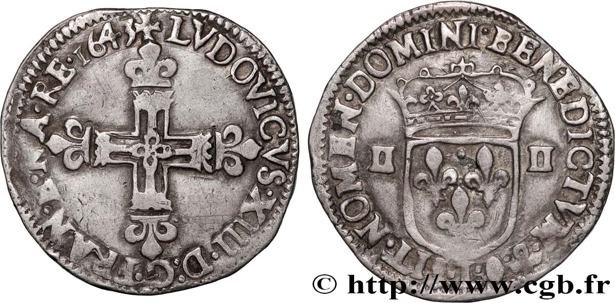 LOUIS XIV LE GRAND OU LE ROI SOLEIL Quart d écu, titulature côté croix 1643 Bayonne TB+/TTB