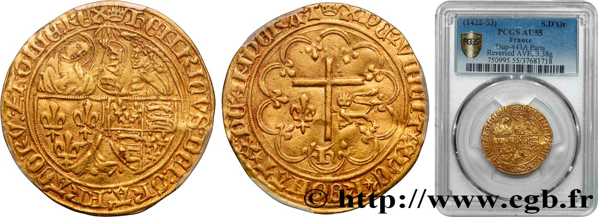 HENRY VI DE LANCASTRE - ROI DE FRANCE (1422-1453) - ROI D ANGLETERRE (1422-1461) et (1470-1471) Salut d or n.d. Paris SUP55