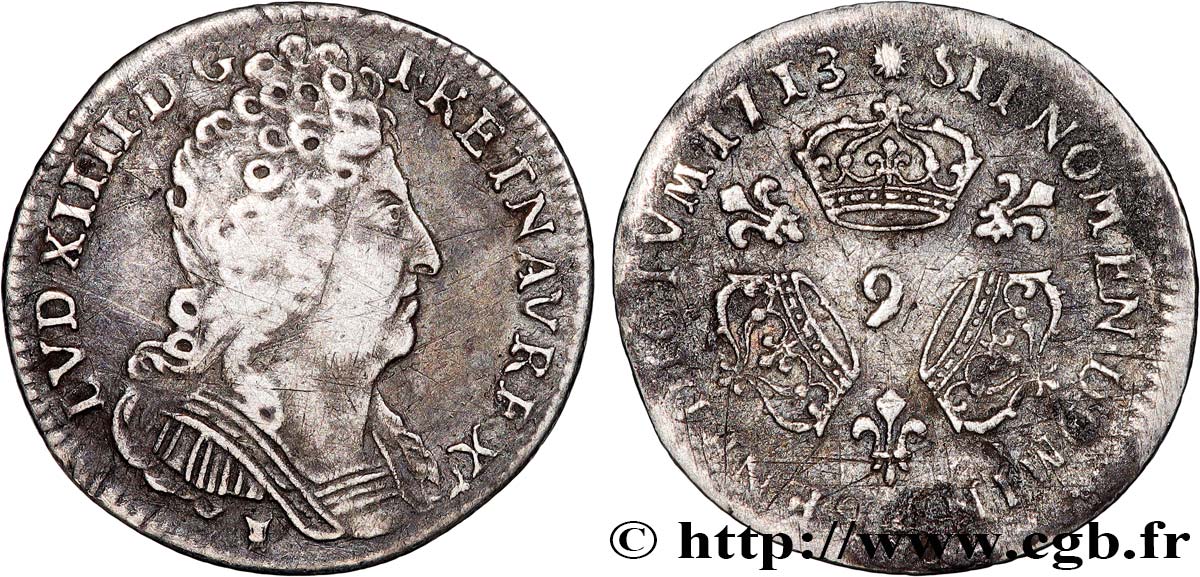 LOUIS XIV  THE SUN KING  Dixième d écu aux trois couronnes 1713 Rennes BC+