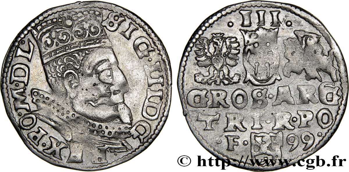 POLOGNE - ROYAUME DE POLOGNE - SIGISMOND III VASA Trois groschen ou trojak koronny 1599 Cracovie TB+