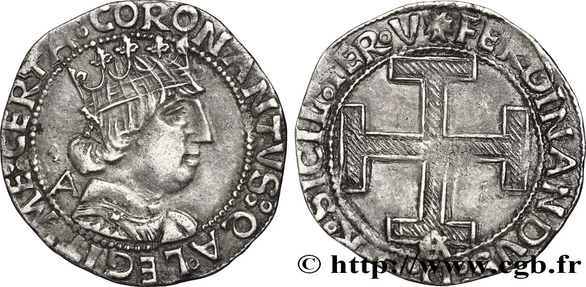 NAPLES - KINGDOM OF NAPLES - FERDINAND I Coronato n.d. Aquila AU